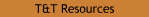 T&T Resources